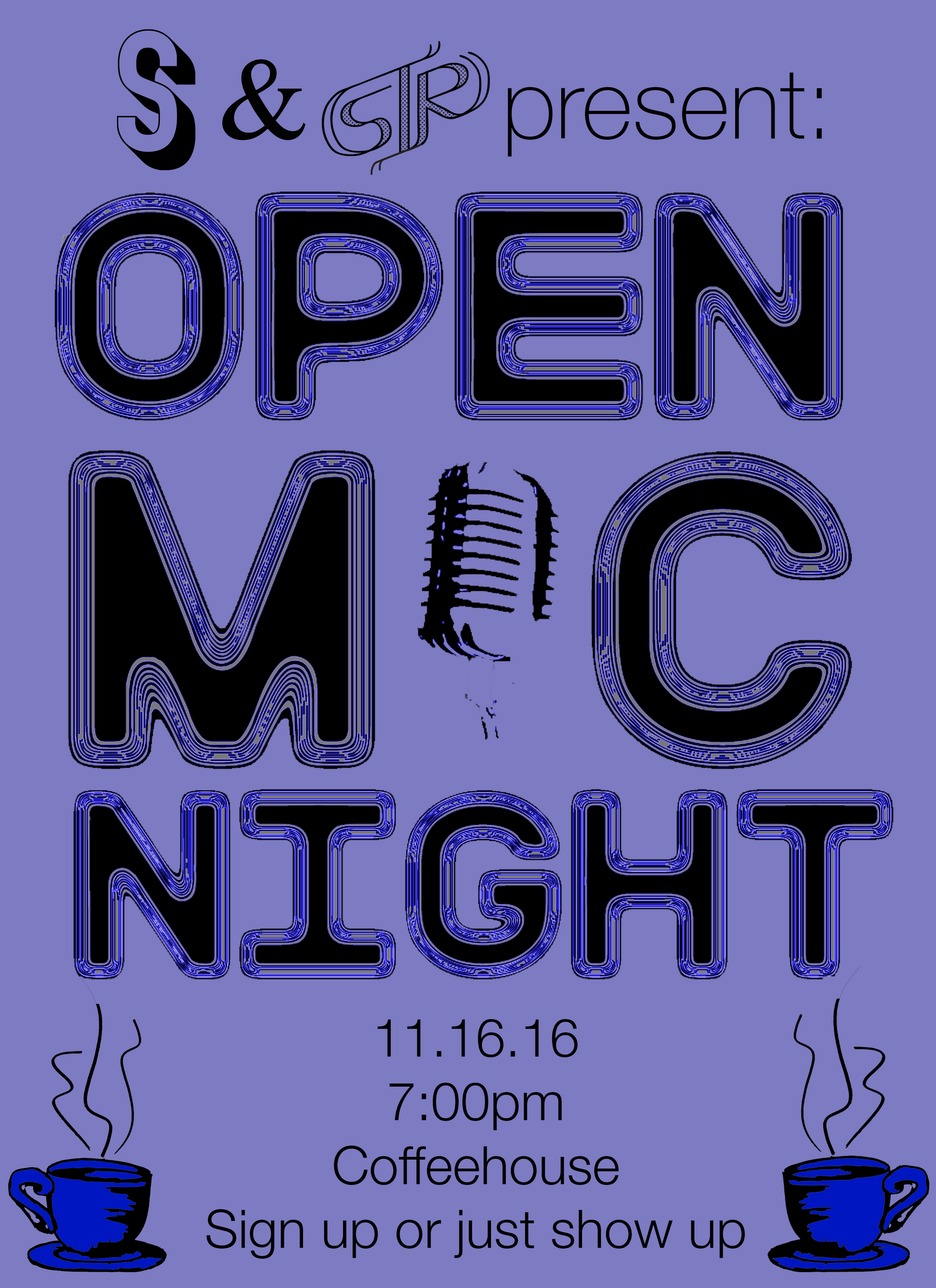 Open mic night flier distributed on campus